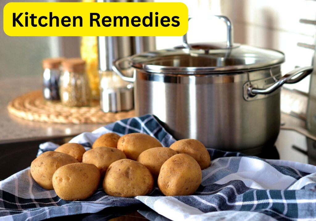 Kitchen Remedies