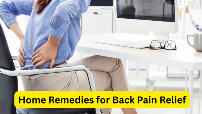 Home Remedies for Back Pain Relief